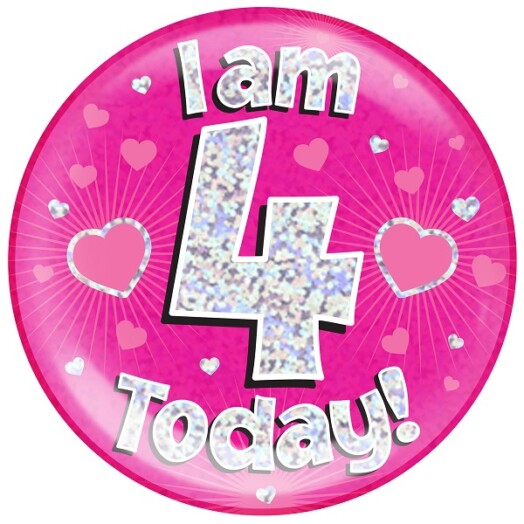 Pink Holographic 4 Today Jumbo Badge