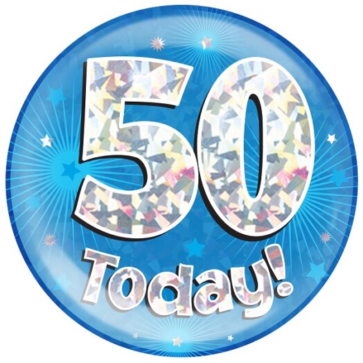 Blue Holographic 50 Today Jumbo Badge