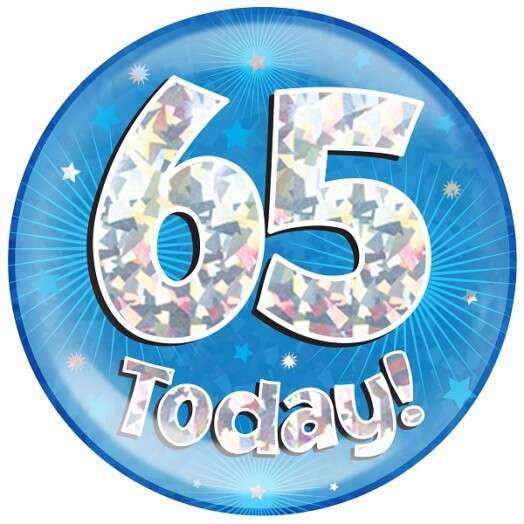 Blue Holographic 65 Today Jumbo Badge