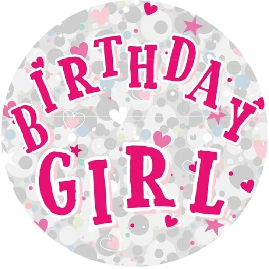 Holographic Birthday Girl Jumbo Badge